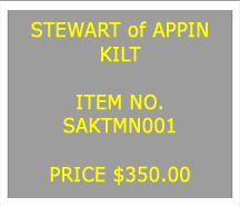 Text Box: STEWART OF APPINKILT&nbsp;ITEM NO.SAKTMN001&nbsp;PRICE $350.00