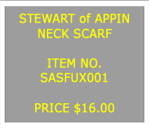 Text Box: STEWART OF APPINNECK SCARF&nbsp;ITEM NO.SASFUX001&nbsp;PRICE $16.00