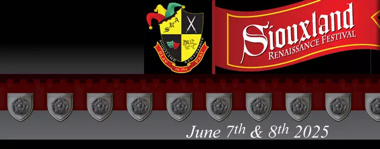 Siouxland Renaissance Festival, June 7th & 8th, 2025