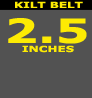 2.5 INCH KILT BELT