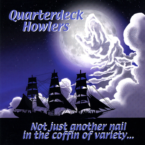 Eddie Jeff Cahill :: as Quarterdeck Howlers