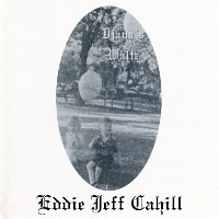 Eddie Jeff Cahill :: Diana s Waltz