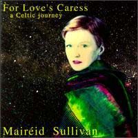 Maireid Sullivan :: For Loves Caress